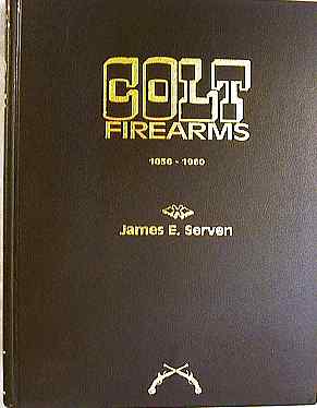 B108 Colt Book on Colt Firearms From 1636-1960