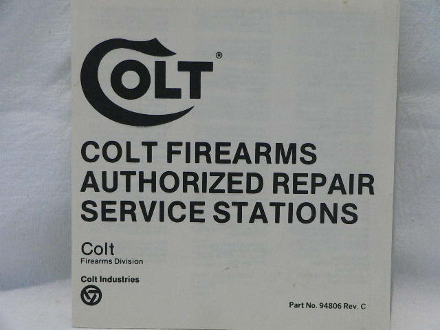 M299 Colt 1970’s Colt Firearms Authorized Repair Service